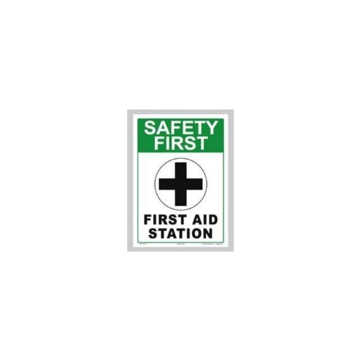 Safety First Sign