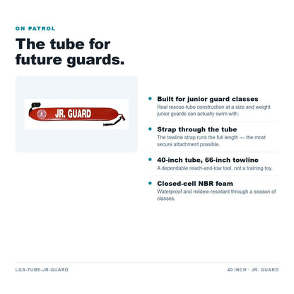 Jr Guard 40 inch rescue tube features