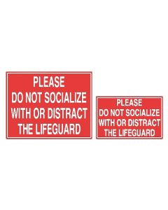 Do Not Distract Lifeguard Sign