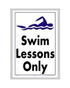 Swim Lessons Only Sign