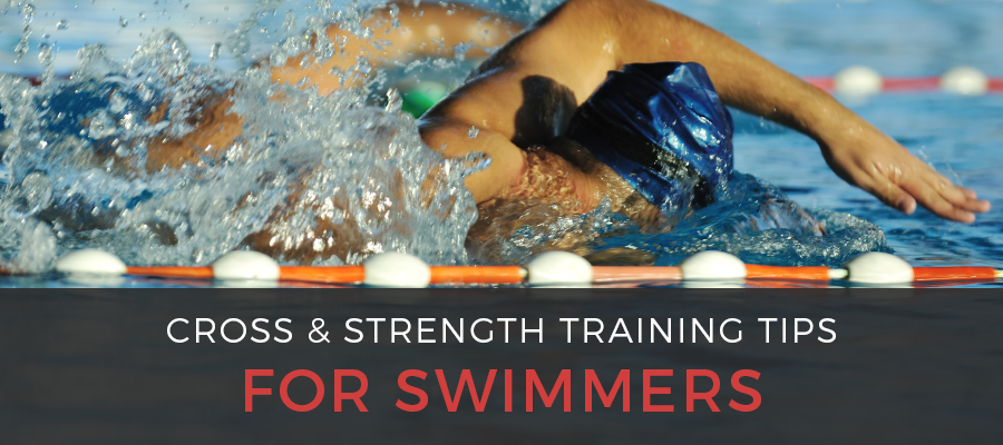 Strength Training Tips For Swimmers